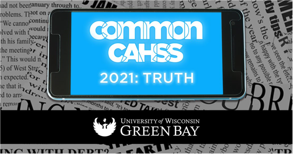 Q & A: The Story Behind The Third Annual Common CAHSS 2021: Truth